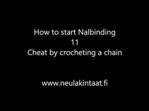 How to start Nalbinding - 11. Cheat by crocheting chain stitches