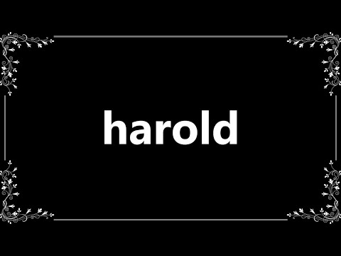 Harold - Definition and How To Pronounce