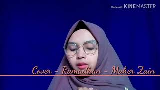 Download lagu Ramadhan - Maher Zain (Cover by Yuni Puspitasari) mp3