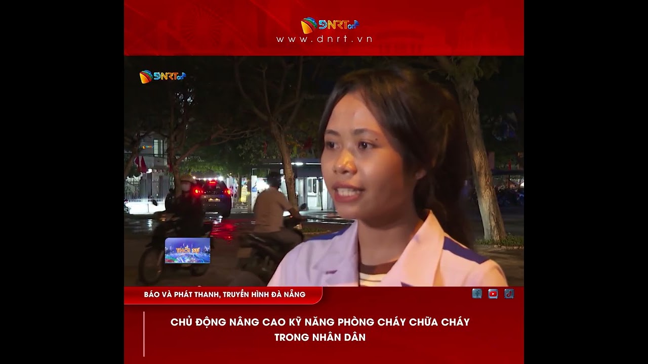 CHỦ ĐỘNG NÂNG CAO KỸ NĂNG PHÒNG CHÁY CHỮA CHÁY TRONG NHÂN DÂN