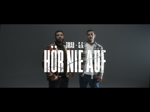 OMAR & O.G. - HÖR NIE AUF (prod. by COLLEGE)