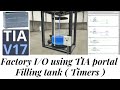 Factory IO Tutorial Filling Tank Timers TIA PORTAL S7 1200 PLC