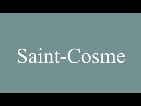 How to Pronounce ''Saint-Cosme'' Correctly in French