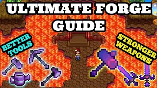 Stardew Valley 1.5 | Ultimate Forge Guide | Tips And Tricks