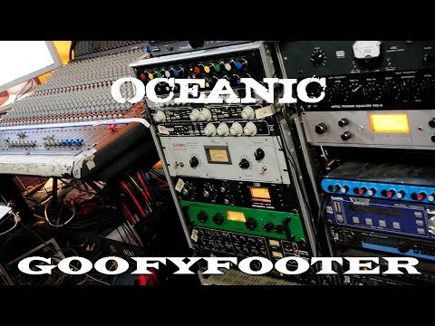 Oceanic Recording Sessions - GOOFYFOOTER