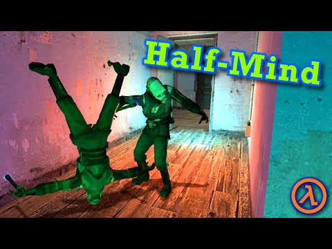 Half-Life 2... but it's messed up | Half-Mind