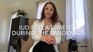 35) Extended Use of IUD’s (New 2020 Pandemic Guidelines)