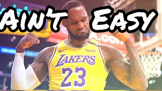 LeBron James NBA Mix~ Ain’t Easy (NBA Youngboy)