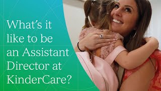 What’s it like to be an assistant director at KinderCare