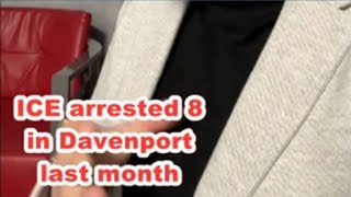 ICE arrested eight people at a Davenport restaurant in April