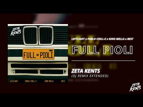 FULL PIOLI - Lleflight x Pablo Chill-e x Gino Mella x Best (Zeta Kents Dj Edit) [Redrum Remix XTD]