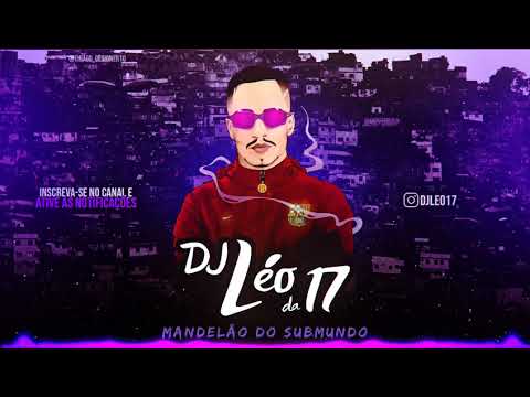 SÓ MANDELÃO AVANÇADO - MC Renatinho Falcão e MC Danflin (DJ Guiga e DJ Léo da 17)