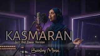 Download lagu KASMARAN (EVIE TAMALA) - JAZZ DUT LOUNGE COVER mp3