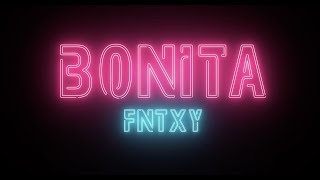 Bonita Music Video