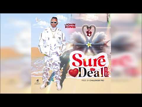 John King _ SURE DEAL [ Official Music Audio ]