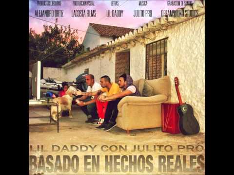 05. Lil Daddy con Julito pro - El atraco [Producido por Castroprome]