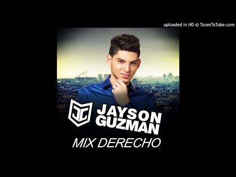Jayson Guzman Mix Derecho