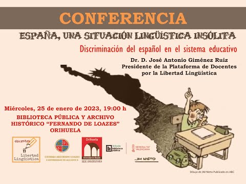 España, una situación lingüística insólita. Conferencia del Dr. José Antonio Giménez