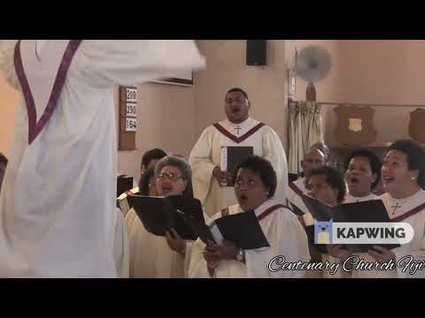 Sa Kalou Cecere Ga - Centenary Church Choir