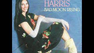 Bad moon rising / Emmylou Harris.