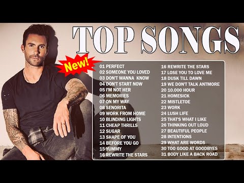 Ed Sheeran, Maroon 5, Rihanna, Dua Lipa, Bruno mars, Charlie Puth, Ariana Grande   Top Songs 2021