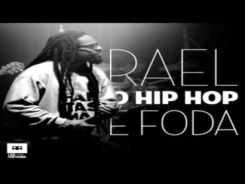 Rael - O Hip Hop É Foda