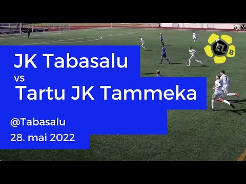 JK Tabasalu vs Tartu JK Tammeka I Väravad I 28.05.22. I Esiliiga B
