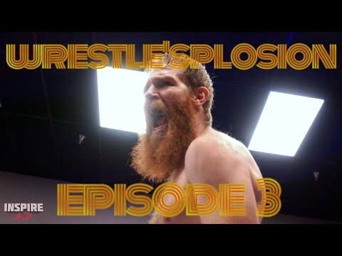 WRESTLE'SPLOSION! [EPISODE 3] Featuring Exodus Prime, Gary Jay, Dimitri Alexandrov, and more!