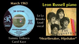 The Crystals &quot;Heartbreaker&quot; 1963 Leon Russell Jack Nitzsche Phil Spector Carol Kaye