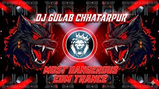 Download lagu Most Dangerous Edm Trance Dance Mix By Gulab Chhatarpur 9977008254 mp3 Download lagu Most Dangerous Edm Trance Dance Mix By Gulab Chhatarpur 9977008254 mp3