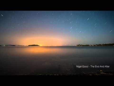 [Free Download] Nigel Good - The End And After