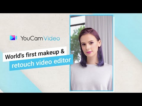 Vídeo de YouCam Makeup