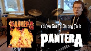 PANTERA - You've Got To Belong To It [DRUM COVER]