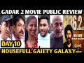 Gadar 2 Movie Public Review | Day 10 Housefull | Sunny Deol | Ameesha Patel | Anil Sharma