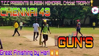 Chennai 43 vs Gun's  ||  vera mari our match💥💥 || T.c.c Presents Suresh memorial trophy🏆 2022