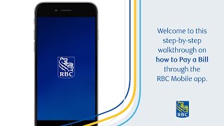 Learn how to pay a bill using the RBC Mobile app