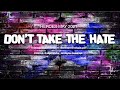 Don't Take The Hate! - A Message By: G. Craige Lewis of EX Ministries