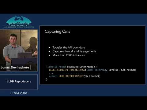 2019 EuroLLVM Developers’ Meeting: J. Devlieghere “LLDB Reproducers ”