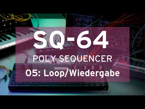KORG SQ-64 Tutorials - Folge 5: Die verschiedenen Loop- und Wiedergabe-Modi