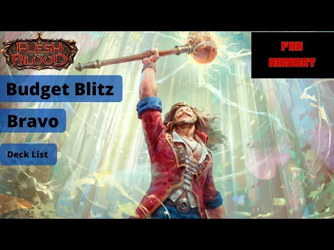 Bravo Budget Blitz Deck - Flesh and Blood TCG Deck Tech