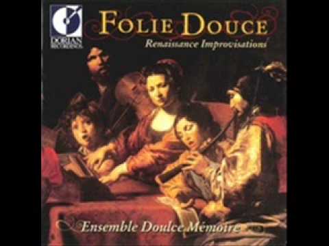 Ballo del Gran Duca Aria di Firenze - Doulce Memoire