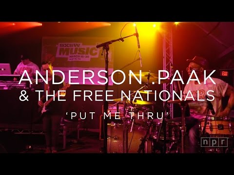 Anderson .Paak & The Free Nationals: 'Put Me Thru' SXSW 2016 | NPR MUSIC FRONT ROW
