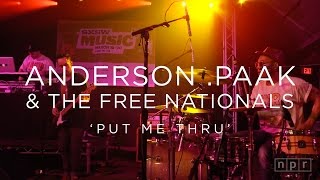 Anderson .Paak & The Free Nationals: 'Put Me Thru' SXSW 2016 | NPR MUSIC FRONT ROW