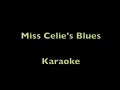 Miss Celie's Blues (Sister) - Karaoke 