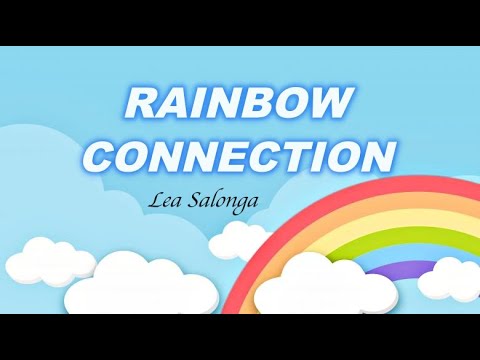 RAINBOW CONNECTION Lyrics | Lea Salonga