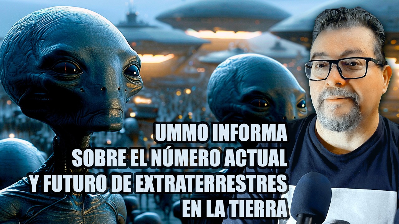 🌍 UMMO INFORMA SOBRE EL NÚMERO ACTUAL Y FUTURO DE EXTRATERRESTRES EN LA TIERRA
