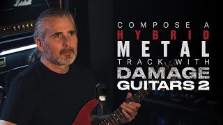 Video thumbnail for Compose A Hybrid Metal Track │ Damage Guitars 2 │ Heavyocity by Heavyocity Media