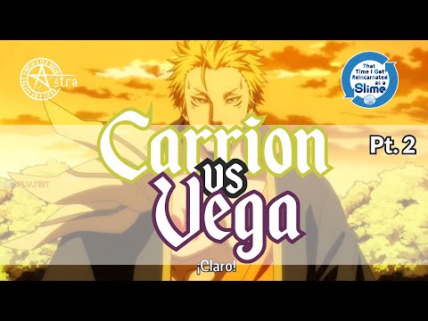 The Celestial War Pt. 2 - Carrion vs Vega - Final Arc - Tensura WN