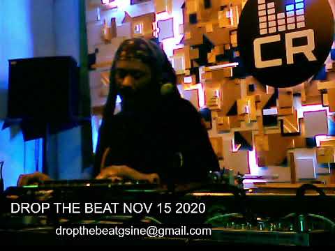 Drop The Beat  NOV 15 2020 Afro Episode DJ Gene King