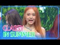 [4K] CLASSY - In Summer (ENG SUB/Sing-along)